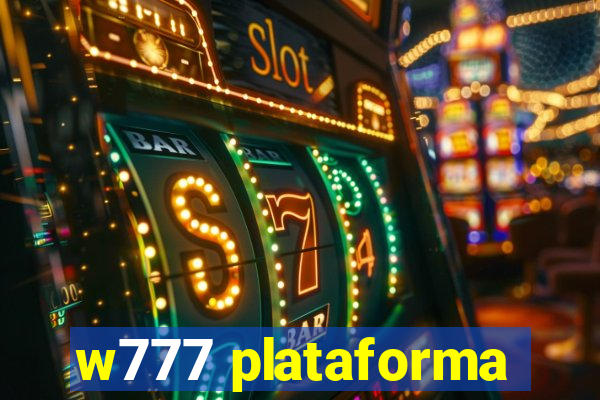 w777 plataforma